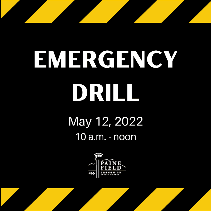 Emergency Drill to be held May 12, 2022 from 10 a.m. - noon